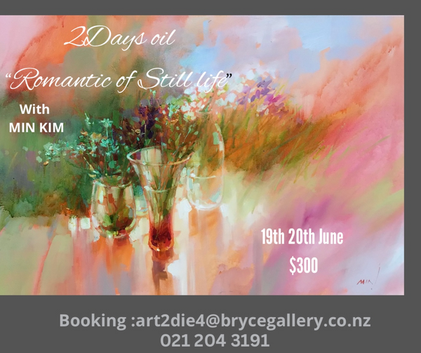 2 Day Oil Painting workshop with Min Kim "Romantic Still Life"